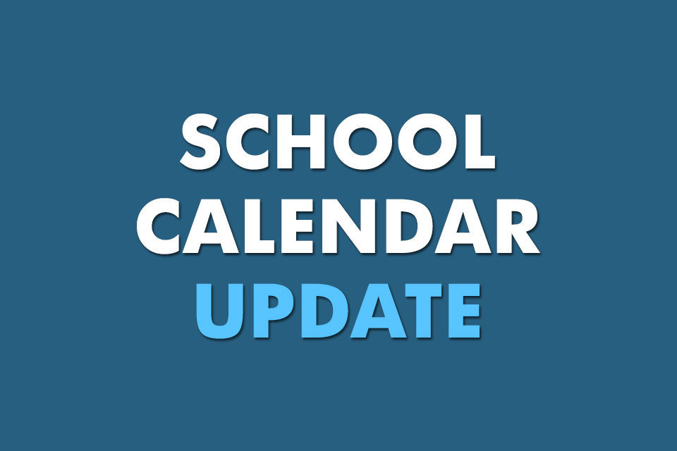 School Calendar Update '21-'22